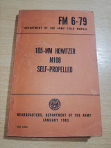 Fm 6-79 army manual 105-mm howitzer m108 self-propelled