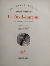 Le fusil-harpon et autres nouvelles