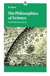 The Philosophies of Science: An Introductory Survey