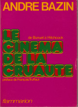 Le cinéma de la cruauté