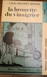 La brouette du vinaigrier