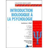 Introduction biologique à la psychologie