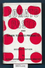 Tomato Paste : and other Tomato Products