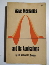 Wave Mechanics and Its Applications