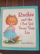 Ruthie and the (Not So) Teeny Tiny Lie