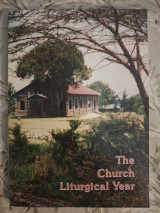 The Church Liturgical Year