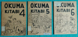 Okuma Kitabi 4, 5, 6 : Dorduncu Sinif / Besinci Sinif / Altinci Sinif