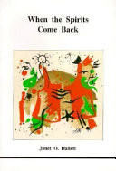 When the Spirits Come Back