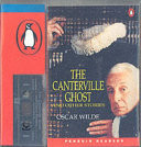 The Canterville Ghost and Other Stories