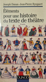 Eléments pour une histoire du texte de théâtre