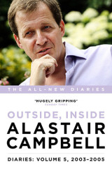 Alastair Campbell Diaries Volume 5