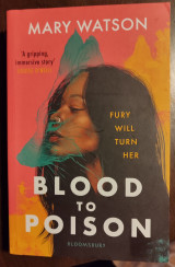 Blood to Poison