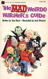 The Mad Weirdo Watcher's Guide