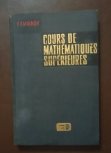 Cours de Mathématiques Supérieures, tome 4, première partie