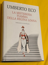 La misteriosa fiamma della regina Loana