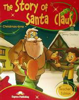 The Story of Santa Claus: Primary Stage 2: Teacher's Edition