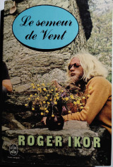 Le semeur de vent