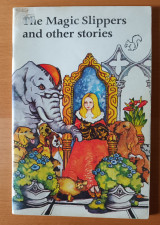 The Magic Slippers and Other Stories