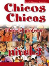 Chicos Chicas 3 - Libro Del Profesor