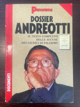 Dossier Andreoti - Il testo completo delle accuse dei giudici di palermo