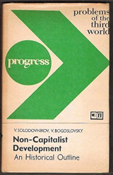Non-Capitalist Development. A historical outline
