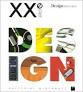 XXe siècle Design, Design Museum