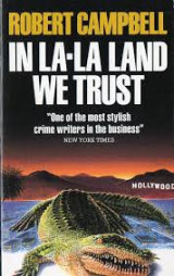 In La - La Land We Trust