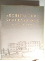 Architecture Neoclassique en Grèce
