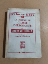 La nouvelle classe dirigeante (Collection "Tribune libre", n°10)