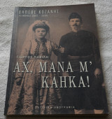 Άχ Μάνα μ Κάηκα