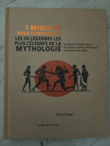 3 minutes pour comprendre les 50 légendes les plus célèbres de la mythologie