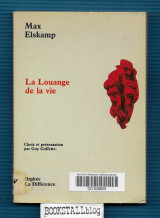 La louange de la vie