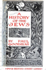 A History of the Jews. Published in England by Aldine House (1911) Hardcover