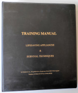 Solas Training Manual Lifesaving Appliances & Survival Techniques