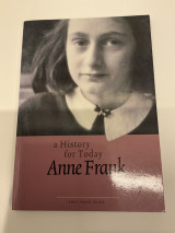 Anne Frank: A History for Today