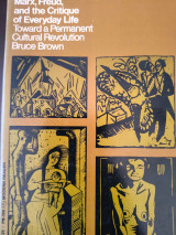 Marx, Freud , and the Critique of everyday life