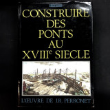 Construire des ponts au XVII Siècle