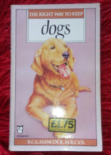 The right way to keep dogs