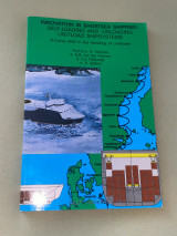 Innovation in Shortsea Shipping - Self Loading and Unloading Unitlad Shipsystems