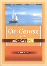 On Course for the Michigan ECPE - Coursebook