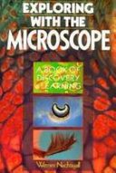 Exploring with the Microscope