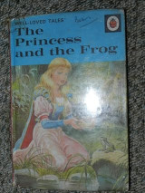 Princess And The Frog (Well Loved Tales)