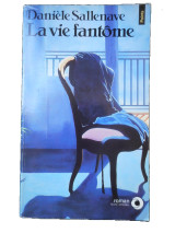 La vie fantôme