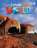 Explore Our World 4