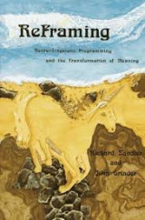 Reframing - Neurolinguisting Programming and the transformation of meaning