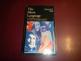 The Silent Language