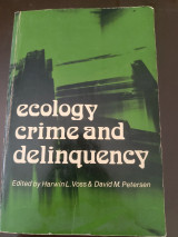 Ecology crime and delinquency