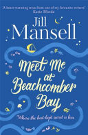 Meet Me at Beachcomber Bay: a Delicious Cornish Romance