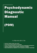 Psychodynamic Diagnostic Manual (PDM)