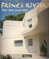 French Riviera , The 20s and 30s